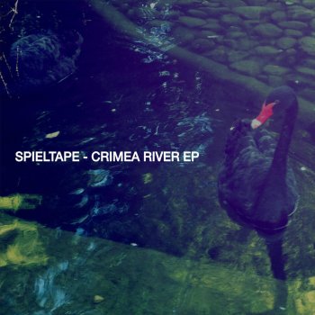 Spieltape Crimea River - Original Mix