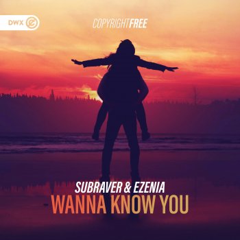 Subraver Wanna Know You (Extended Mix)