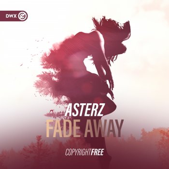 Asterz Fade Away (Extended Mix)