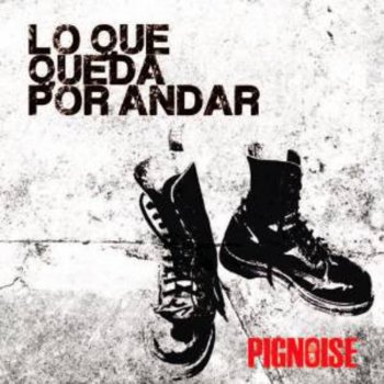 Pignoise Una Mitad (Bonus Track)