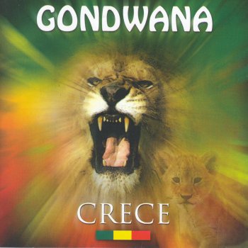 Gondwana Crece (Contains Hidden Track "Mi Princesa (Version En Portugués)" - Dub