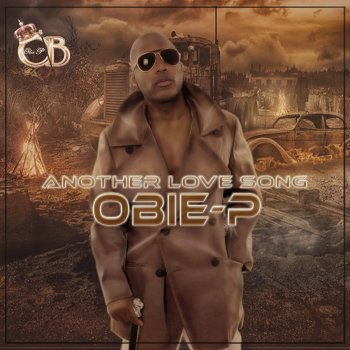 Obie P Another Love Song