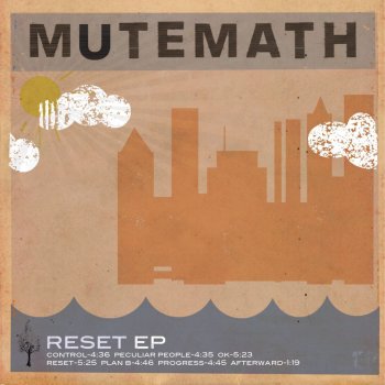 MUTEMATH Reset