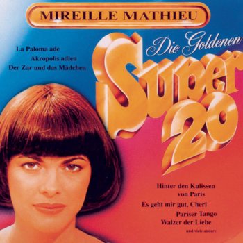 Mireille Mathieu Der Wein war aus Bordeaux