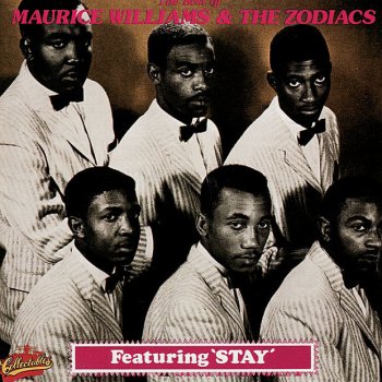 Maurice Williams & The Zodiacs Do You Believe