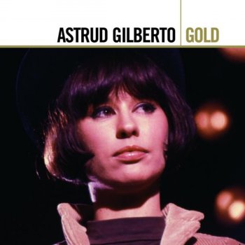 Astrud Gilberto feat. The New Stan Getz Quartet Only Trust Your Heart (1964 / Live at Cafe Au Go Go, NY)