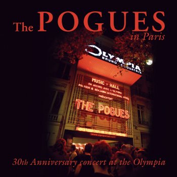 The Pogues The Body Of An American - Live At The Olympia, Paris / 2012