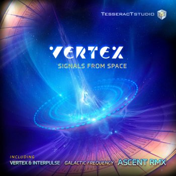 Vertex feat. INTERPULSE & Ascent Galactic Frequency - Ascent Remix