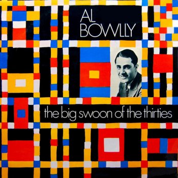 Al Bowlly Only For Ever
