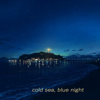 Gerardo Millán Cold Sea, Blue Night