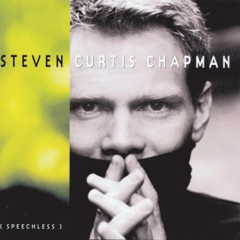 Steven Curtis Chapman Be Still and Know