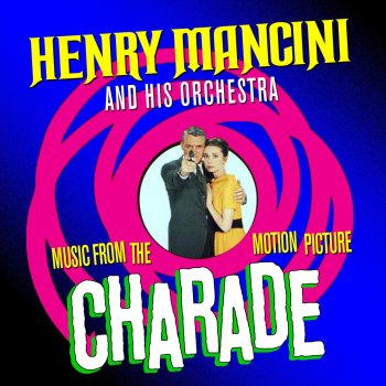 Henry Mancini and His Orchestra Charade (Main Title)
