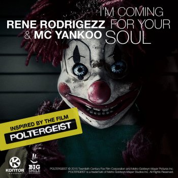 Rene Rodrigezz feat. MC Yankoo I'm Coming For Your Soul (Video Edit)