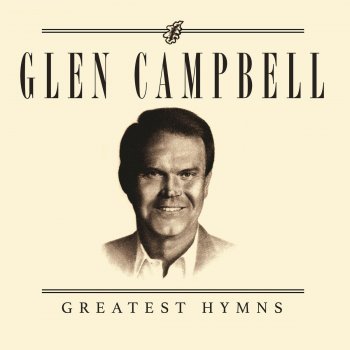 Glen Campbell What a Friend We Have in Jesus