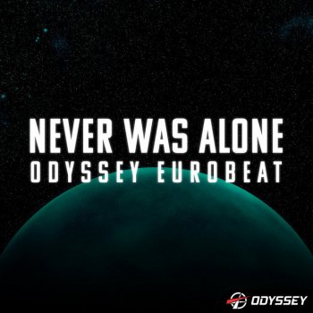 Odyssey Eurobeat Never Was Alone (Instrumental)
