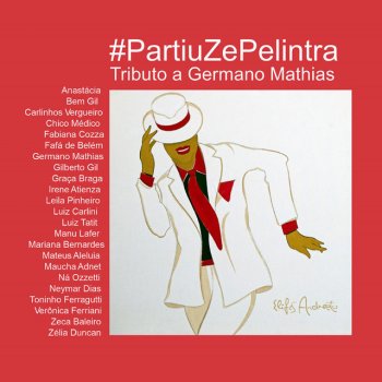 Germano Mathias feat. Anastácia, Zeca Baleiro, Luiz Carlini & Neymar Dias Serra da Coirana