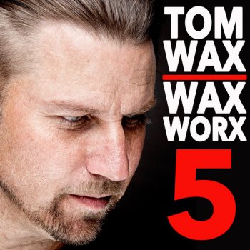 Tom Wax I AM a DJ