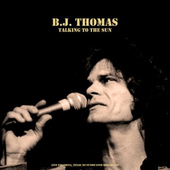B.J. Thomas Raindrops Keep Falling On My Head - Live