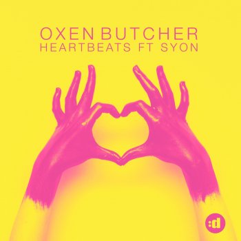 Oxen Butcher feat. Syon Heartbeats