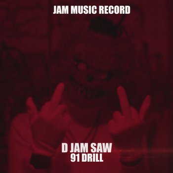 D Jam Saw 91 drill