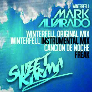 Mark Alvarado Winterfell - Dub Mix