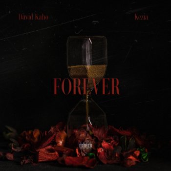 David Kaho Forever (feat. Kezia)