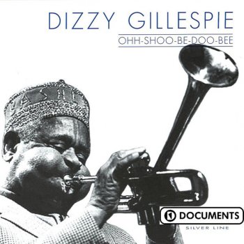 Dizzy Gillespie They Can't Take It Away From Me
