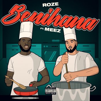 Roze Benihana (feat. M.E.E.Z)