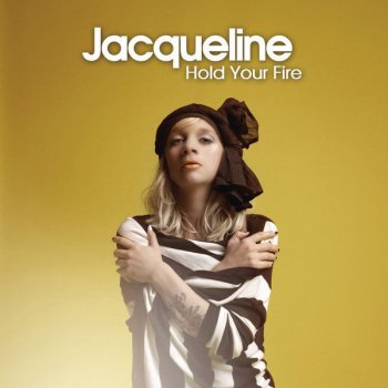Jacqueline Govaert Hold Your Fire - Radio Mix