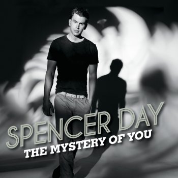 Spencer Day The Mystery of You