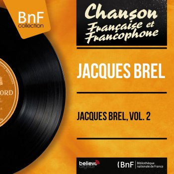 Jacques Brel feat. André Popp Et Son Orchestre Quand on n'a que l'amour