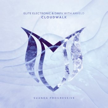 Elite Electronic Cloudwalk (Extended Mix) [with Anveld]