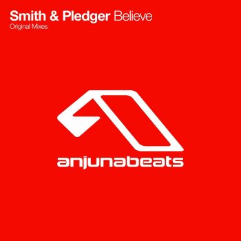 Smith & Pledger Believe (original mix)