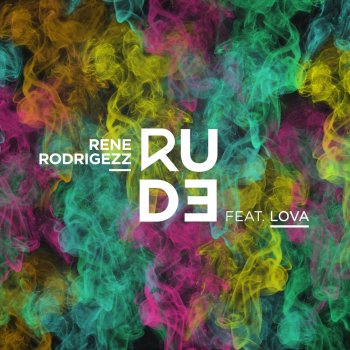 Rene Rodrigezz feat. Lova Rude (Video Edit)