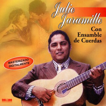 Julio Jaramillo Mi Muchachita (Mi Mocosita)