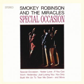 Smokey Robinson & The Miracles Yester Love - Album Version / Stereo