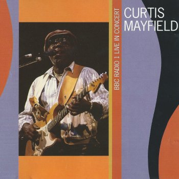 Curtis Mayfield Don't Worry