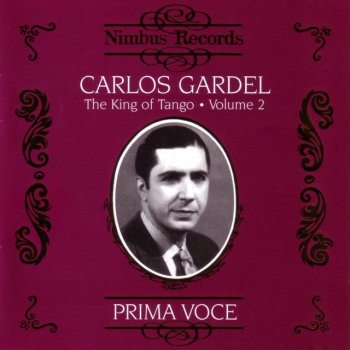 Carlos Gardel Mis Flores Negras
