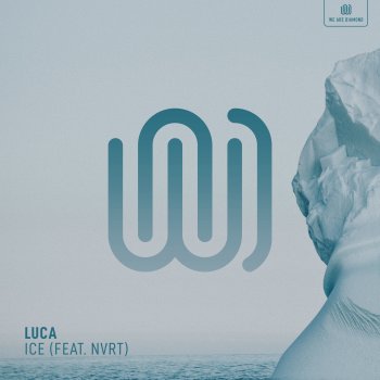 Luca feat. NVRT Ice (feat. NVRT)
