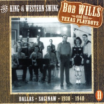 Bob Wills & His Texas Playboys Dreamy Eyes Waltz