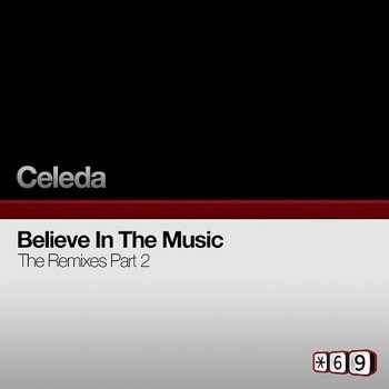 Celeda Believe In The Music (Boris Remix)