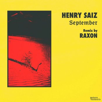 Henry Saiz September (Raxon Remix)