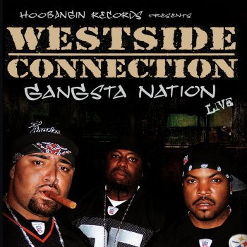 Westside Connection Straight Outta Compton