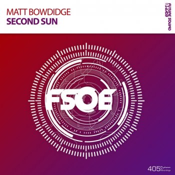 Matt Bowdidge Second Sun (Radio Edit)