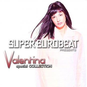 Valentina YOUR LOVE (EXTENDED)