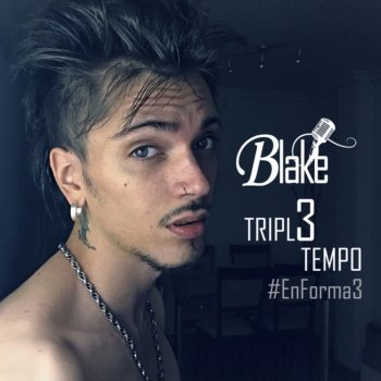 Blake Tripl3 Tempo #En Forma 3
