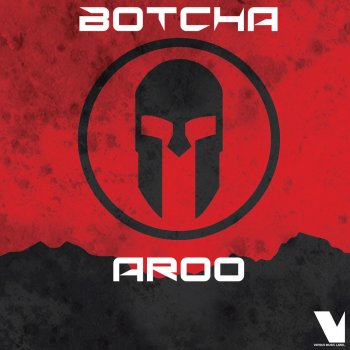 Botcha Aroo (Radio Edit)