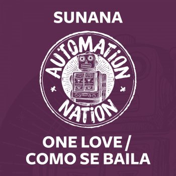 SUNANA One Love