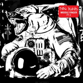 Dog Blood Middle Finger Pt. 2 (The M Machine Remix)