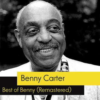 Benny Carter (I Don'T Stand A) Ghost Of A Chance